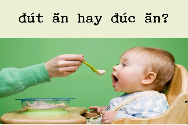 Đút Ăn Hay Đúc Ăn?