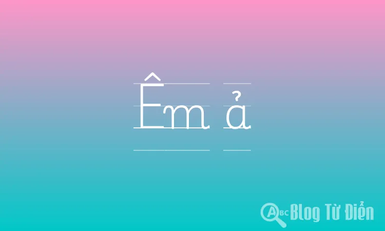 Êm ả là gì?