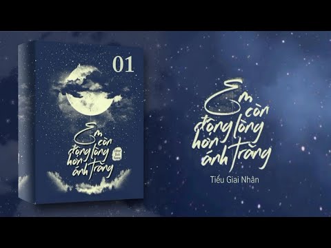 Em còn động lòng hơn ánh trăng