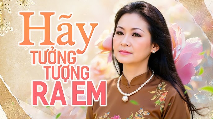 Em Hãy Tưởng Tượng