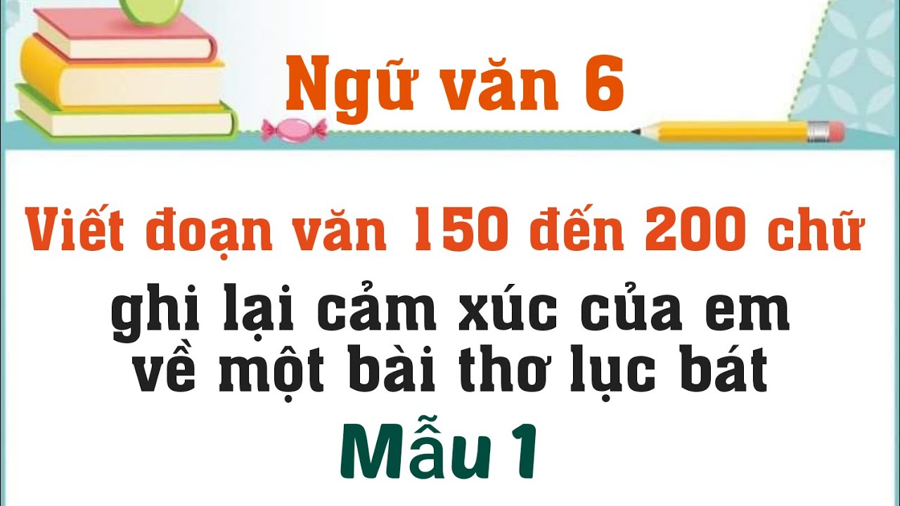 Cảm xúc về một bài thơ Lục Bát