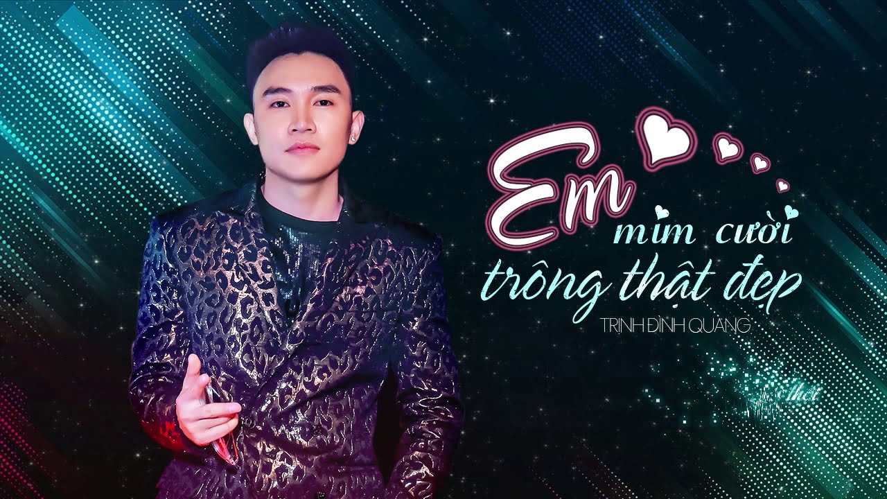 Em Mỉm Cười Trông Thật Đẹp
