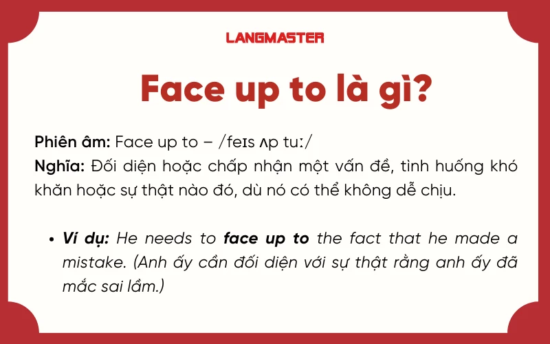 Face Up To Nghĩa Là Gì?