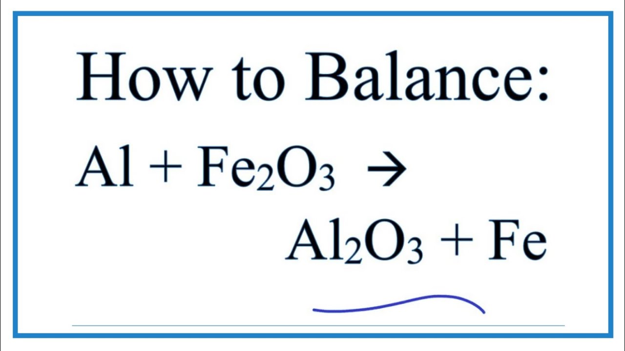 Phản ứng Fe2O3 + Al