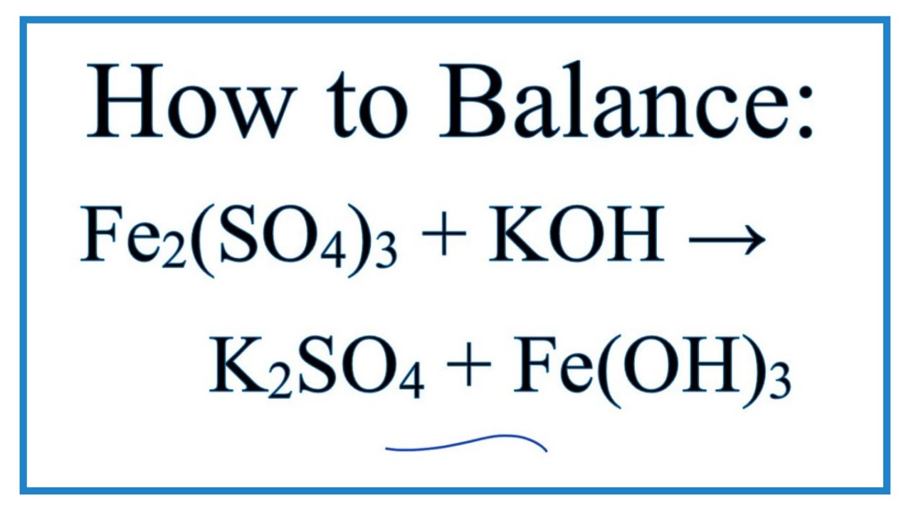 Phản ứng Fe2(SO4)3 + KOH → K2SO4 + Fe(OH)3