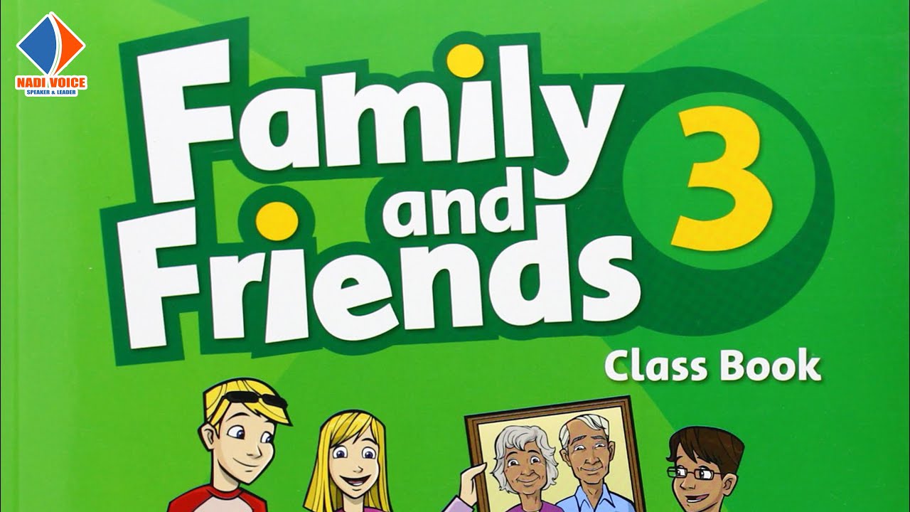 File Nghe Family and Friends 3