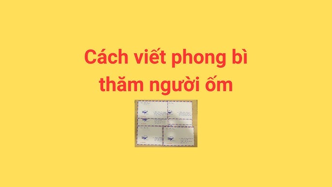 Cách Ghi Phong Bì Thăm Người Ốm Chuẩn Nhất Gallery 2