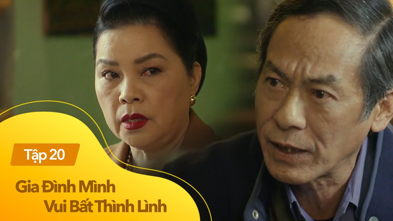 Gia Đình Mình Vui Bất Thình Lình 20
