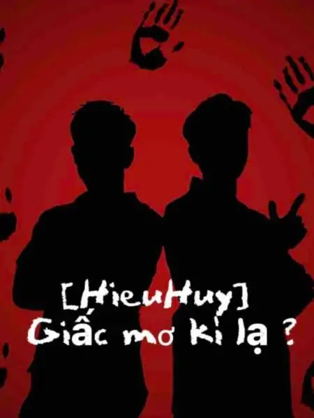 Giấc Mơ Kỳ Lạ Chap 1