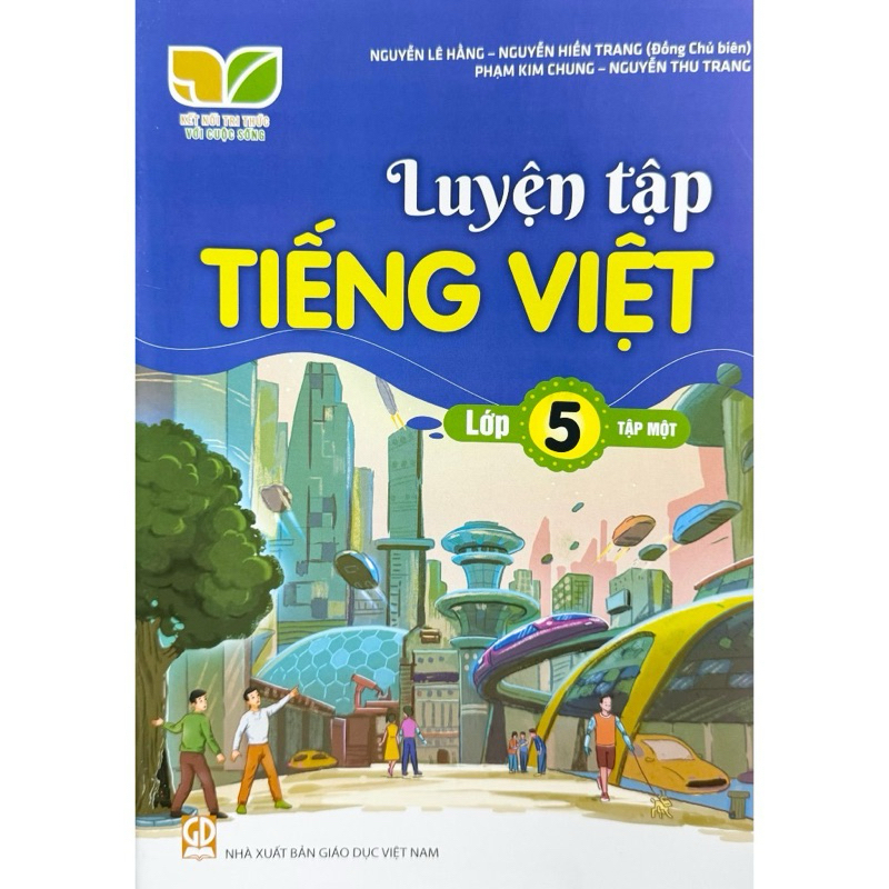 Giải SGK Tiếng Việt 5 - Tổng hợp đáp án đầy đủ và chi tiết Gallery 2