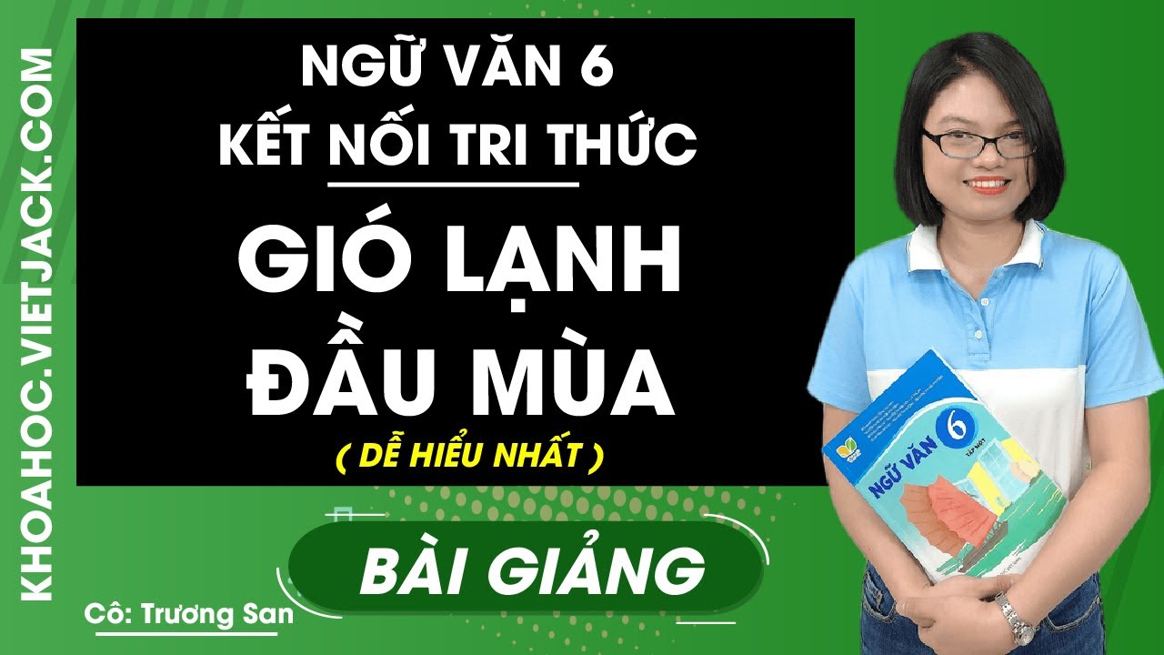 Soạn bài Gió lạnh đầu mùa trang 73 Gallery 2