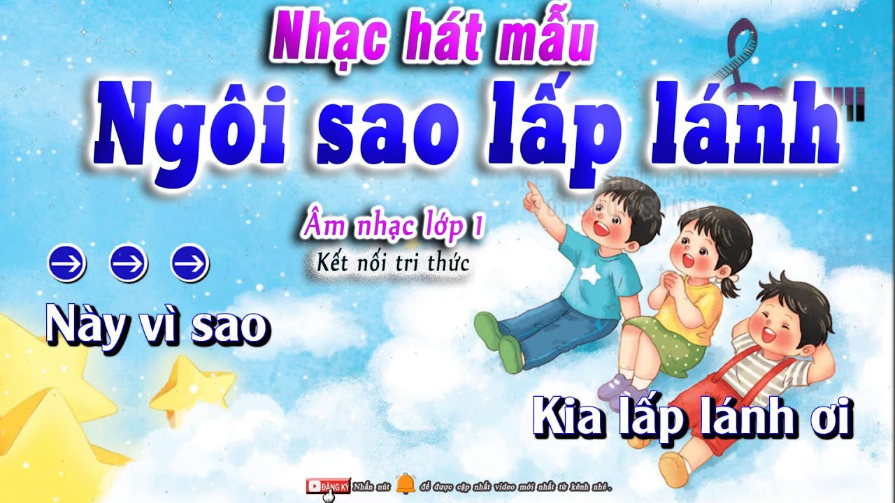 Bài Hát Ngôi Sao Lấp Lánh Lớp 1 Gallery 2