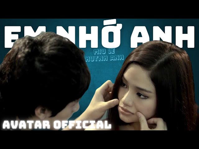 Em Nhớ Anh - Miu Lê Gallery 1