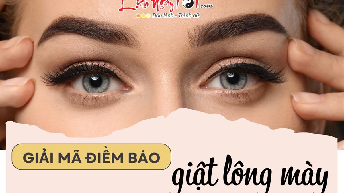 Chân mày trái giật liên tục là điềm gì? Gallery 2