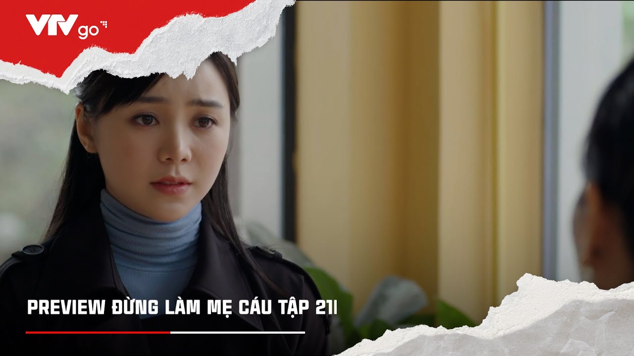 Đừng Làm Mẹ Cáu Trên VTVGo: Hướng Dẫn Chi Tiết Cách Xem Phim Gallery 2