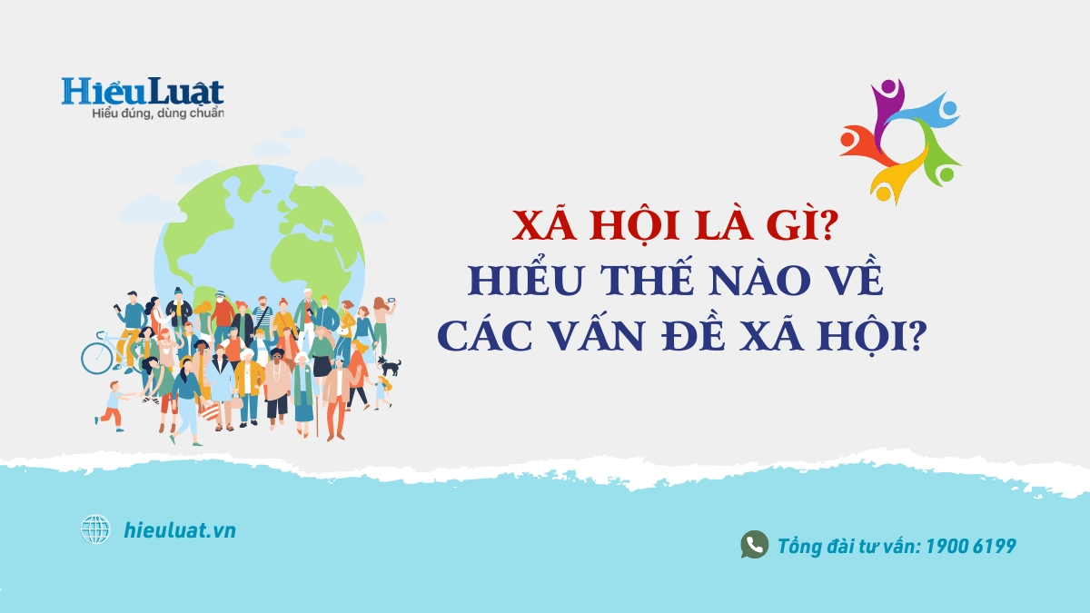 Vấn đề xã hội là gì? Gallery 2