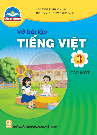 Giải Vở Bài Tập Tiếng Việt 3 Chân Trời Sáng Tạo