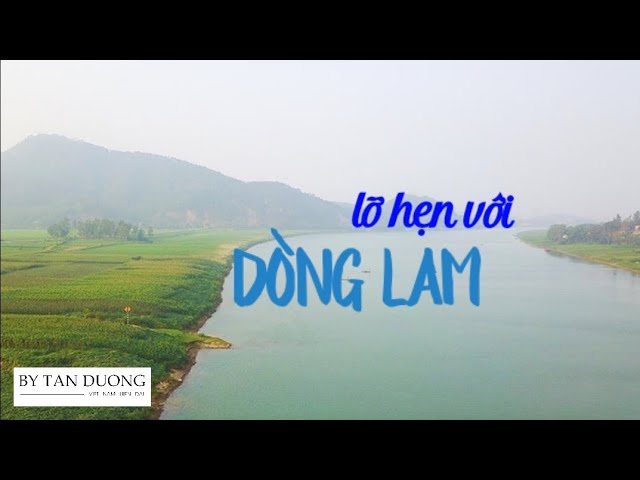 Giận Hờn Chi Nữa Bến Sông Buồn Gallery 2