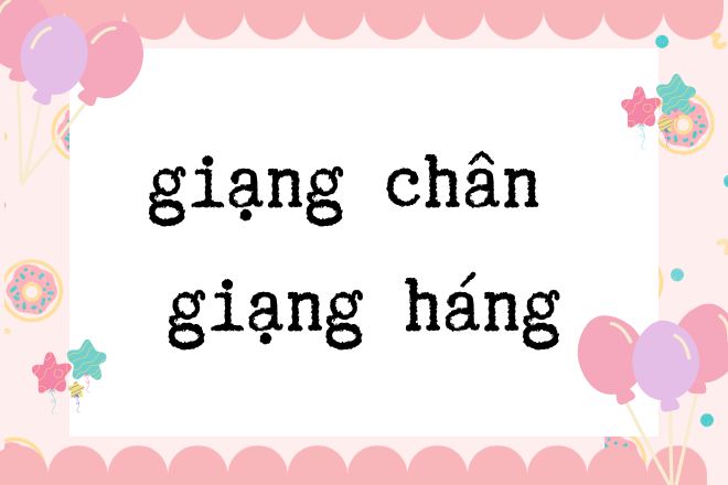 Giạng chân hay dạng chân?