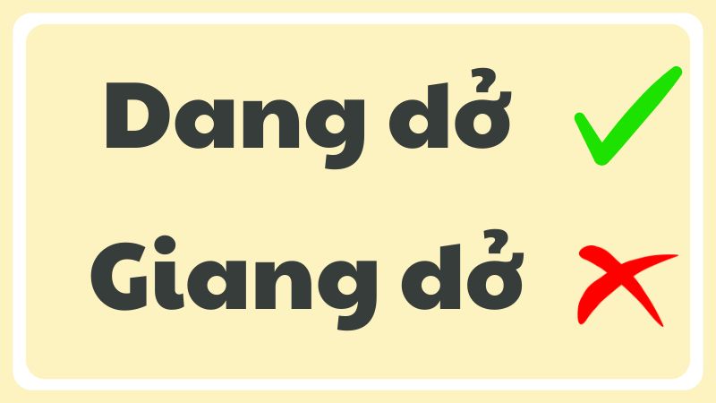 Giang Dở Hay Dang Dở? Gallery 1