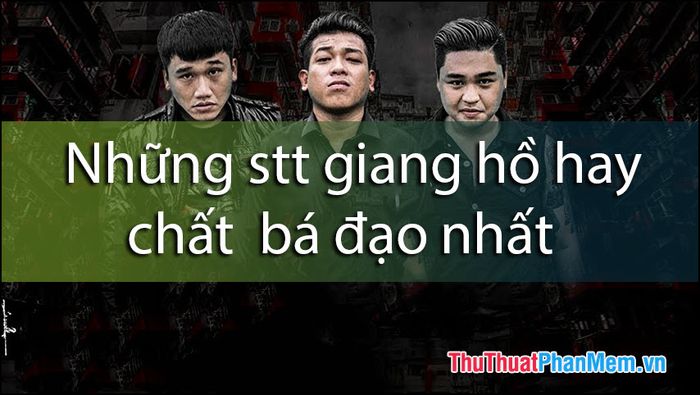 Những Câu Nói Hay Về Đạo Lý Giang Hồ Gallery 2