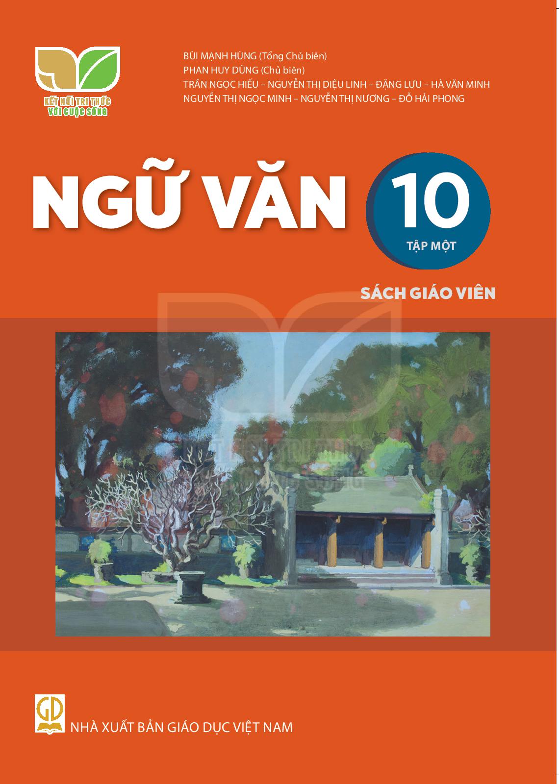 Giáo án Ngữ văn 10 Kết nối tri thức: Tài liệu tham khảo và phương pháp giảng dạy hiệu quả