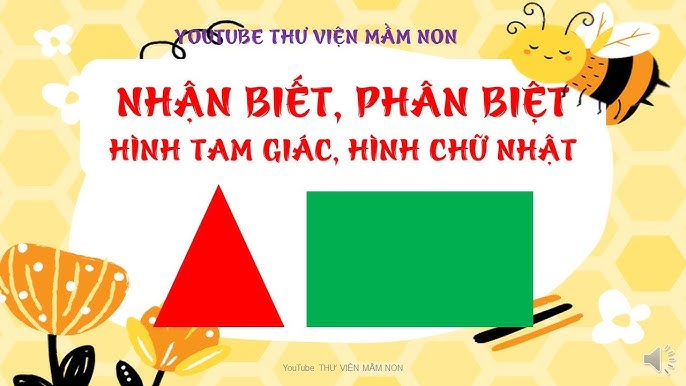 Giáo án nhận biết hình tam giác và hình chữ nhật