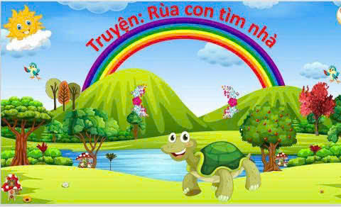 Giáo án Rùa Con Tìm Nhà
