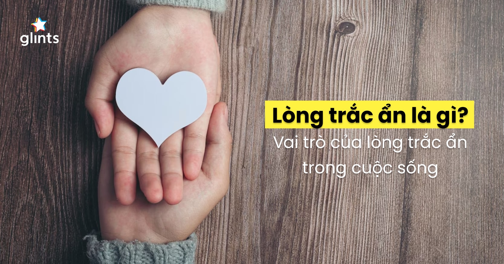 Giàu lòng trắc ẩn là gì?