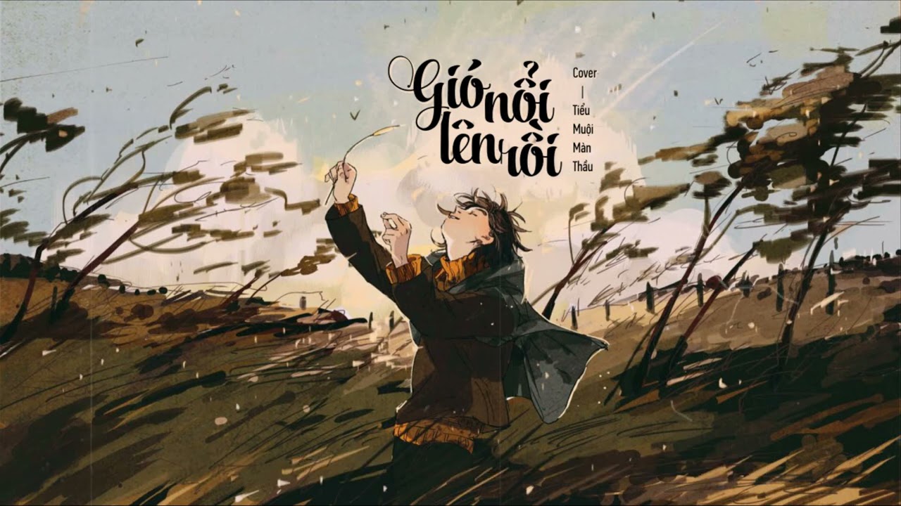 Gió Thổi Lên Rồi