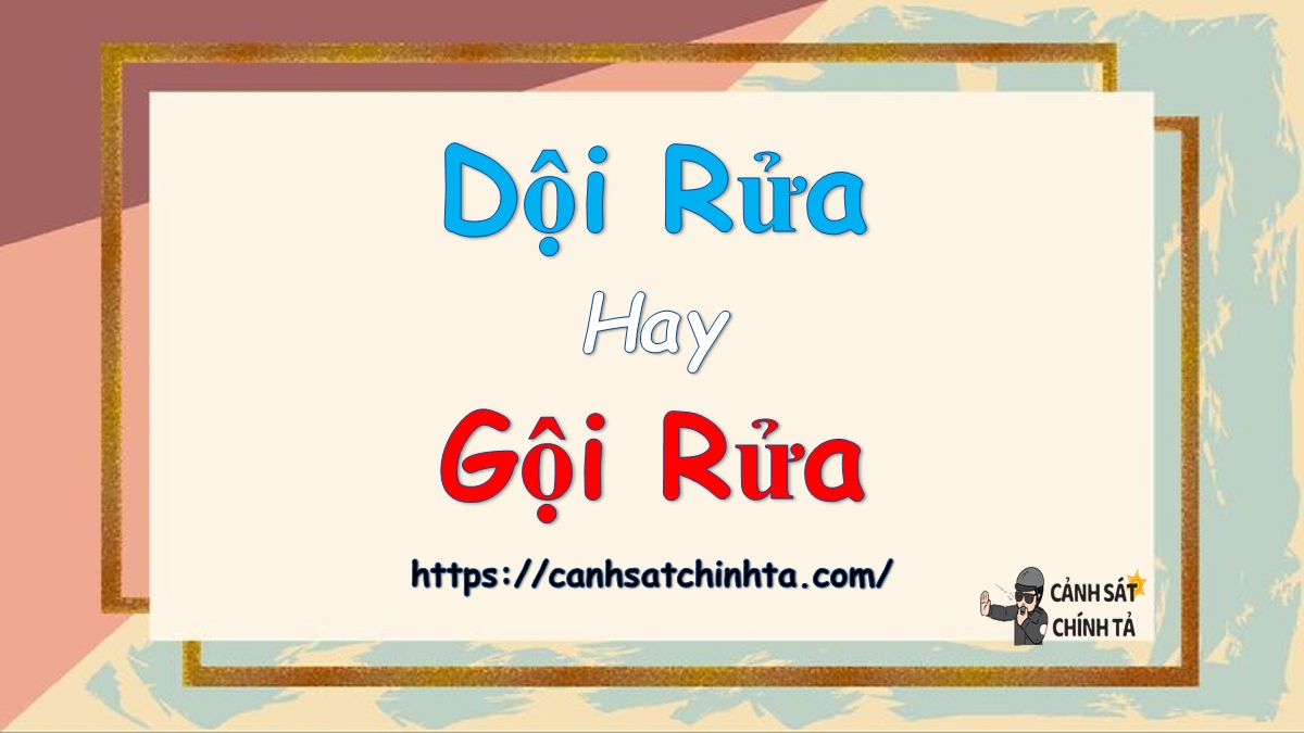 Giội rửa là gì? Hướng dẫn chi tiết về giội rửa