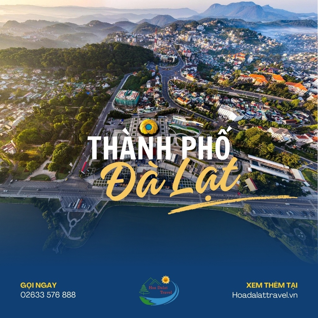 Giới thiệu Đà Lạt - Thành phố ngàn hoa