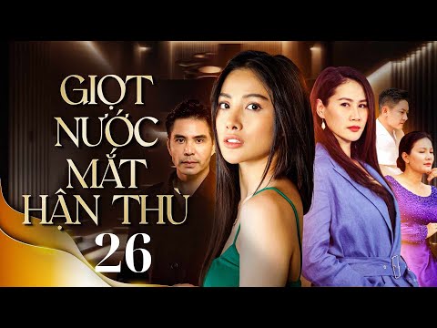 Giọt Nước Mắt Hận Thù
