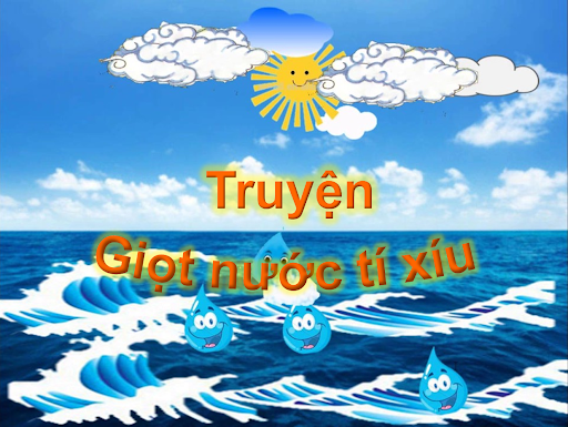 Câu chuyện giọt nước tí xíu Gallery 1