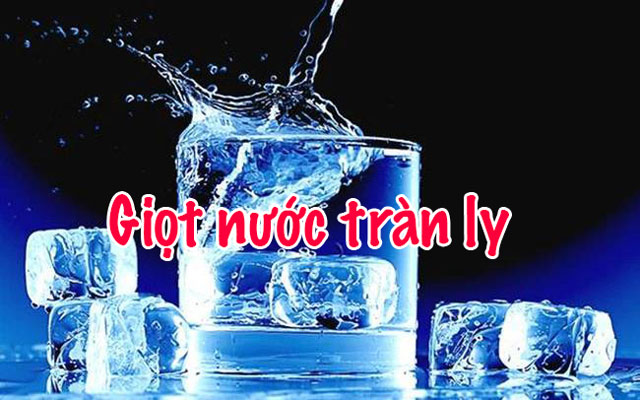 Giọt nước tràn ly nghĩa là gì?