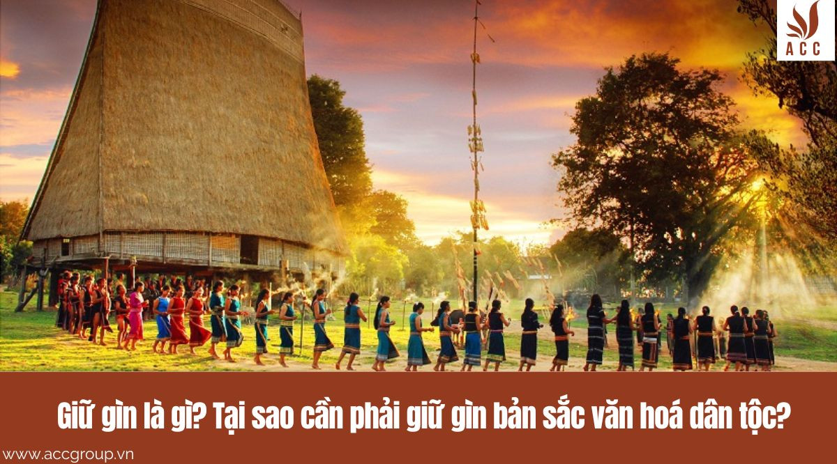 Giữ gìn là gì?
