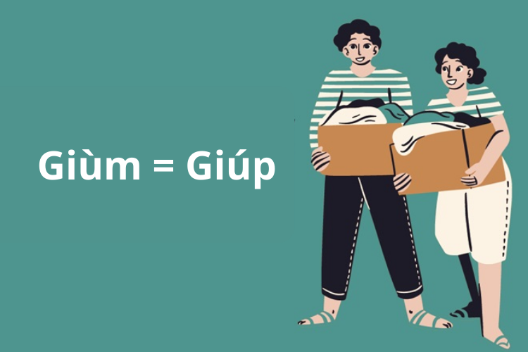 Giùm Là Gì?