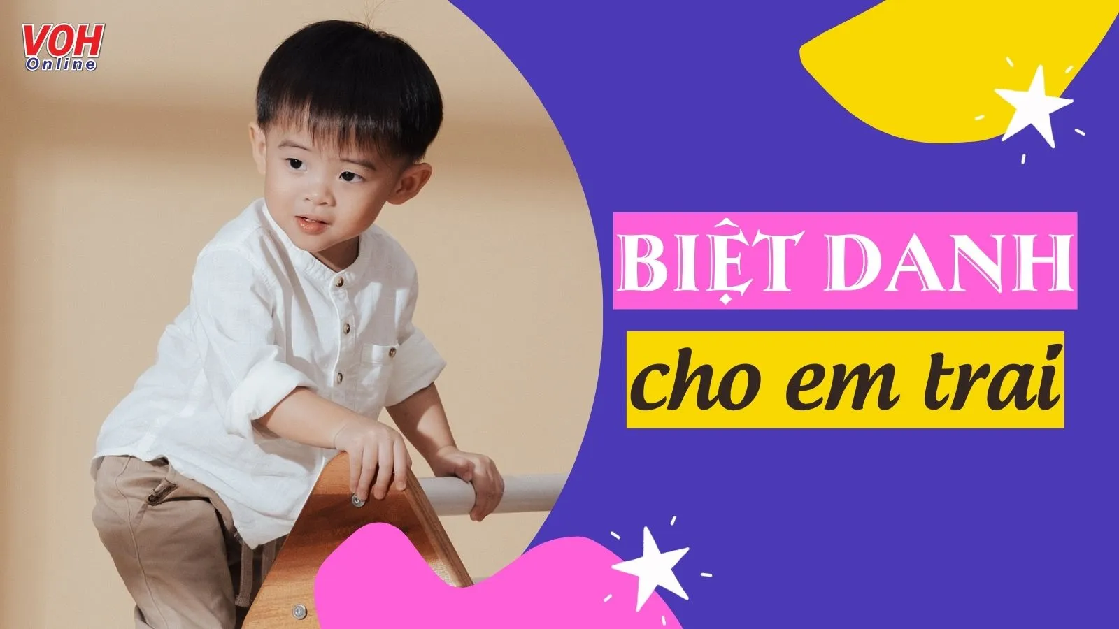 Biệt danh hay và ý nghĩa cho em trai ruột Gallery 2