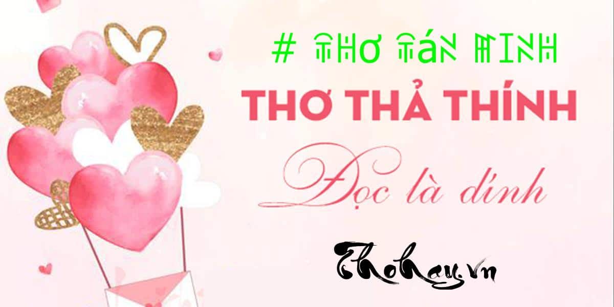 Thơ Tán Minh - Tuyệt Chiêu Làm Say Lòng Người Yêu Gallery 2