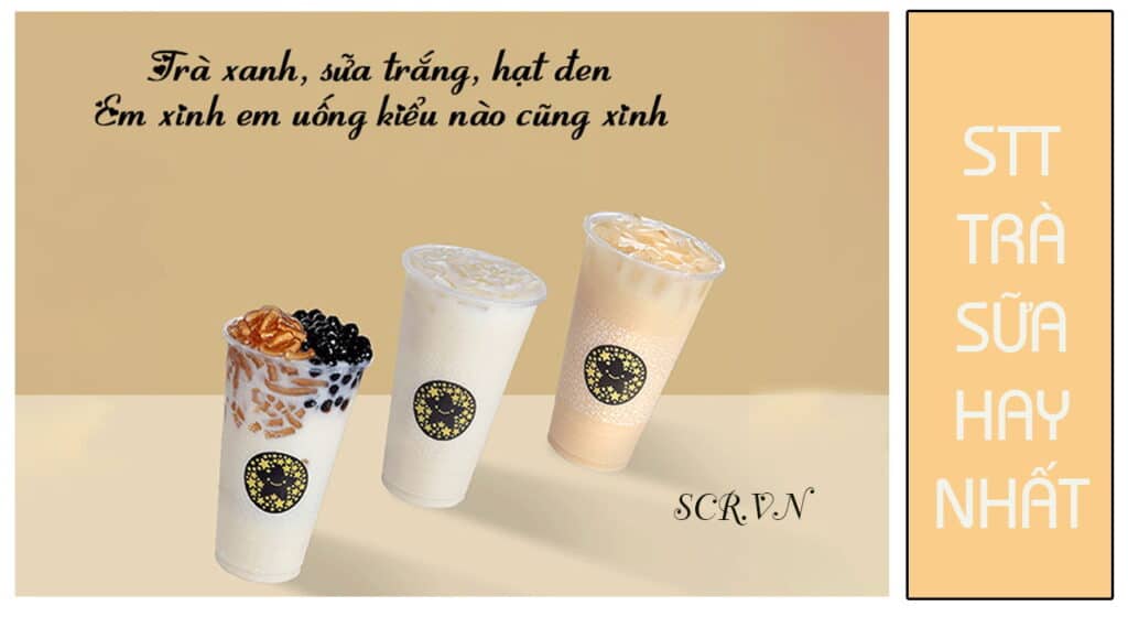 Những Câu Nói Hay In Trên Ly Trà Sữa Gallery 2