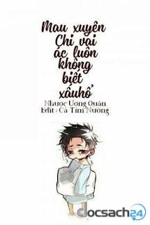 Mau Xuyên Chi Vai Ác Luôn Không Biết Xấu Hổ Gallery 2