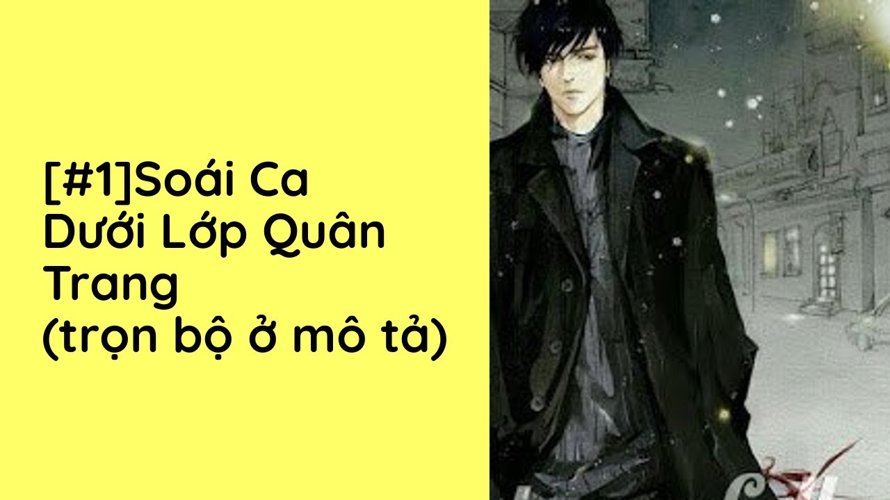 Truyện Soái Ca Dưới Lớp Quân Trang Gallery 2