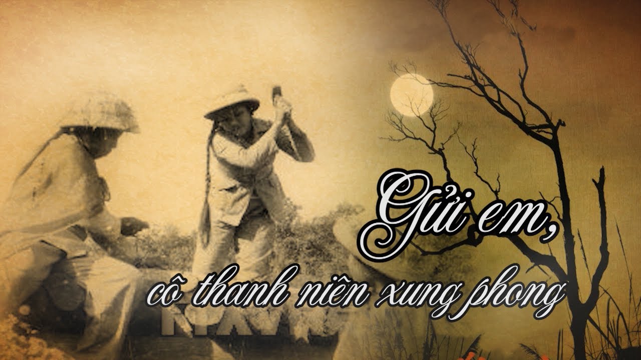 Gửi em cô Thanh Niên Xung Phong