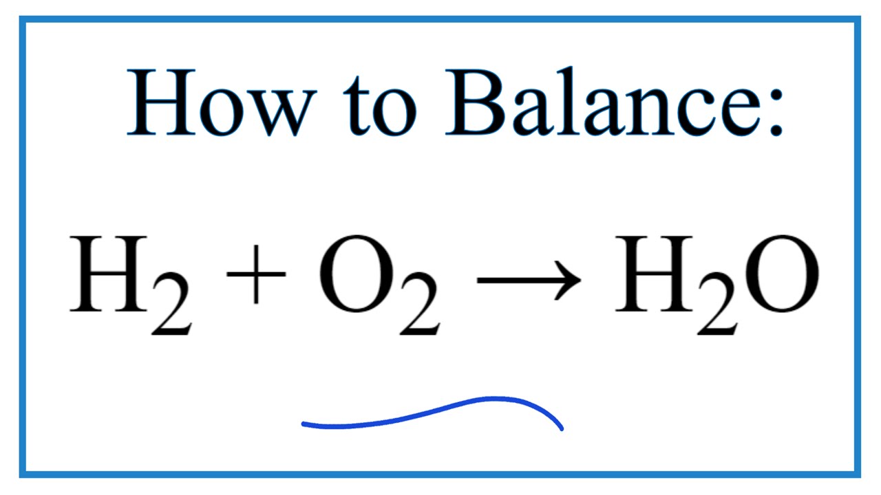 H2 O2 H2O Balanced