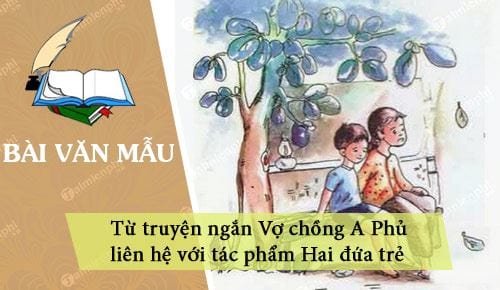Hai Đứa Trẻ Liên Hệ Với Tác Phẩm Nào? Gallery 2