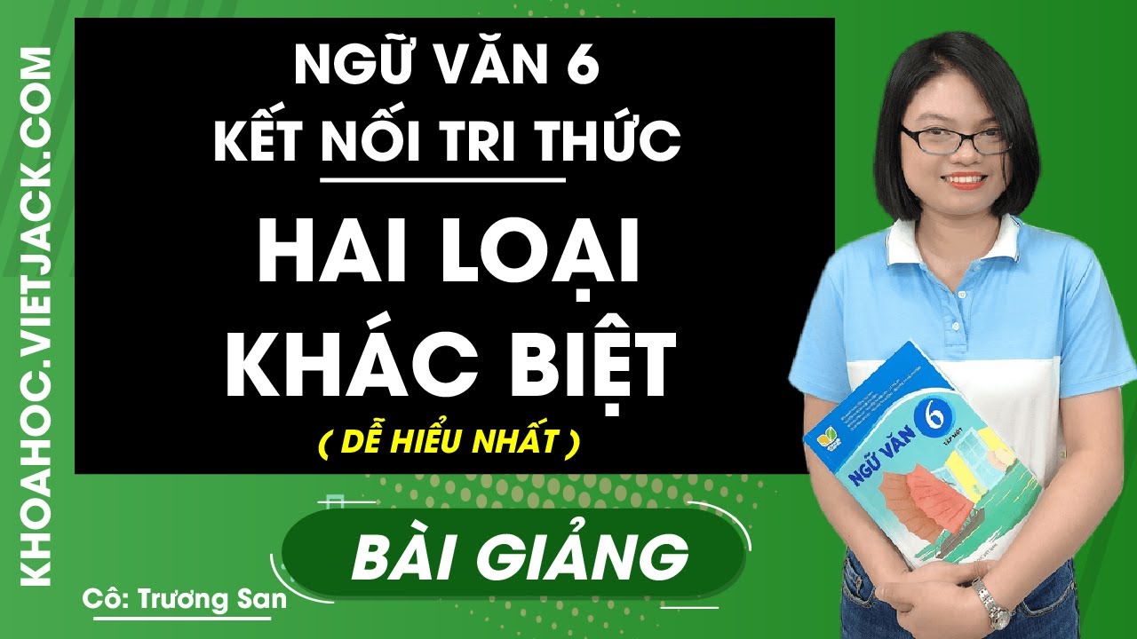 Hai Loại Ngữ Văn Lớp 6 Khác Nhau