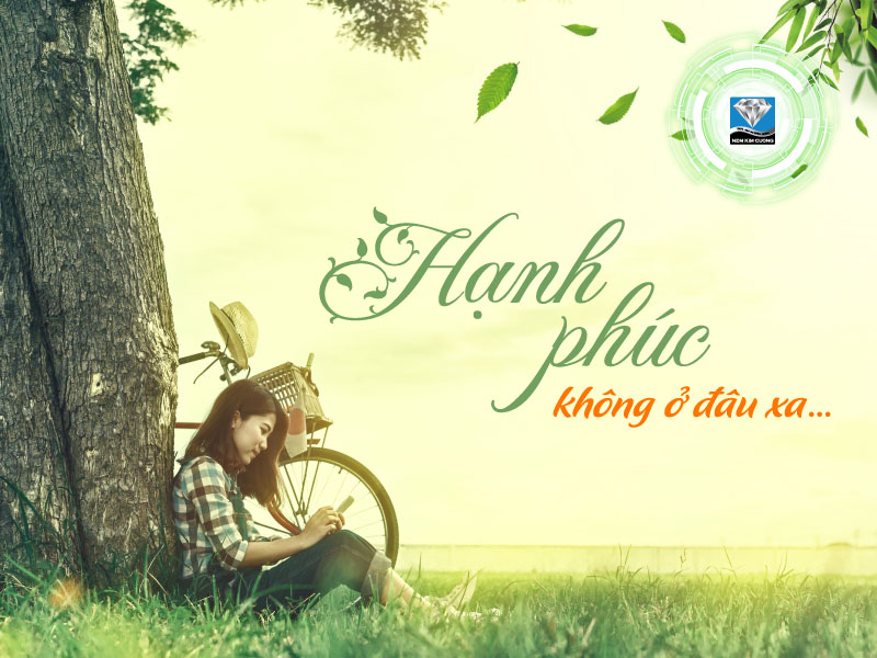 Hạnh phúc không ở đâu xa