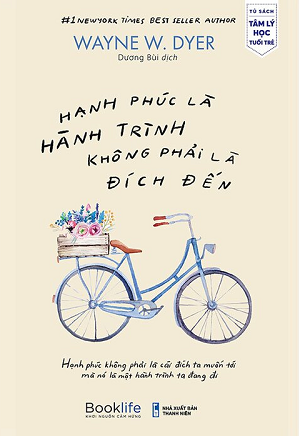 Hạnh phúc không phải là đích đến mà là một cuộc hành trình