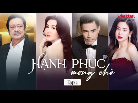 Hạnh Phúc Mơ Ước Tập 1
