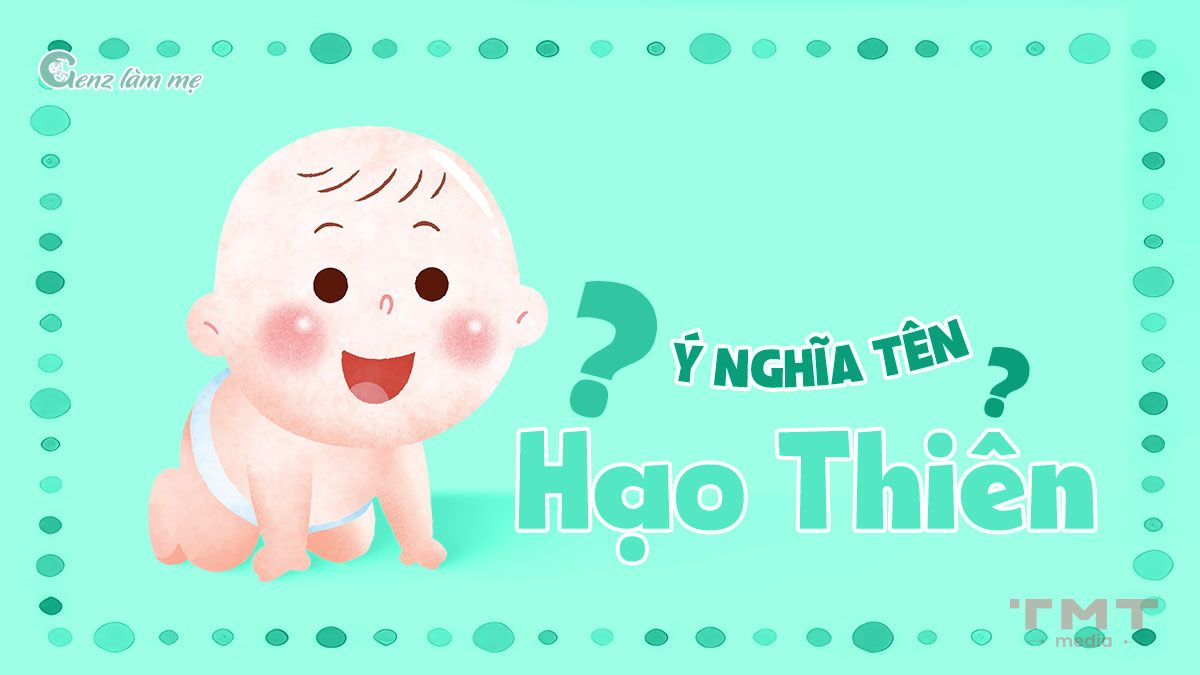 Hạo Thiên Nghĩa Là Gì?
